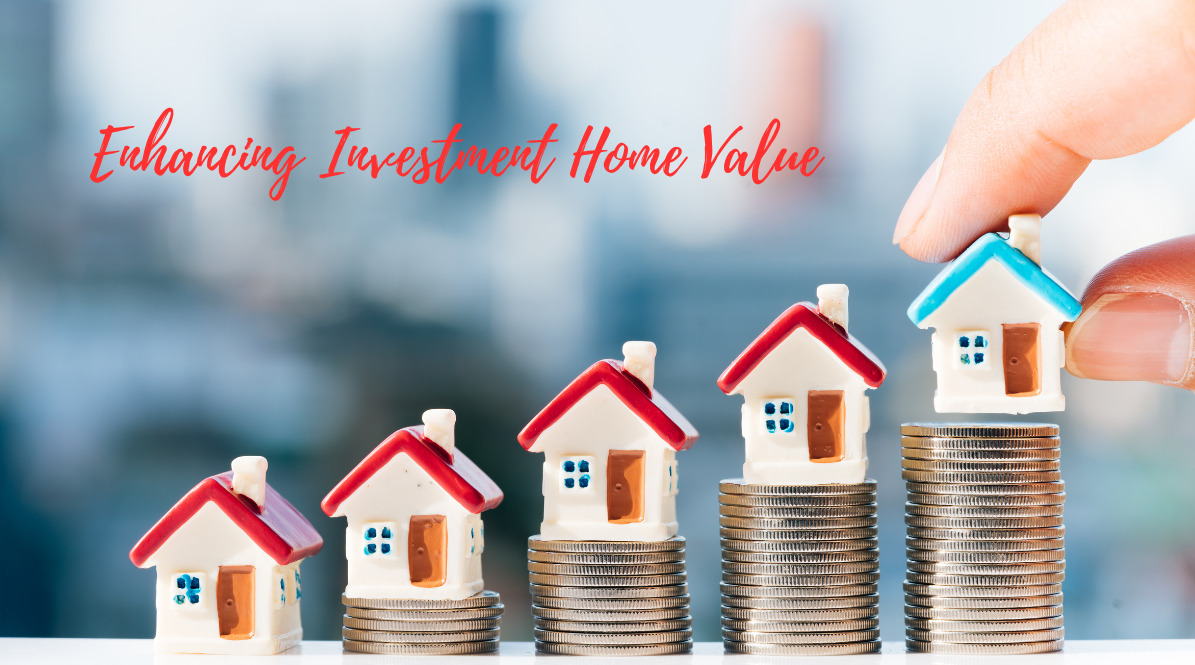 The Role of Property Management in Enhancing Investment Home Value